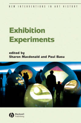 Exhibition Experiments - New Interventions in Art History (Paperback)