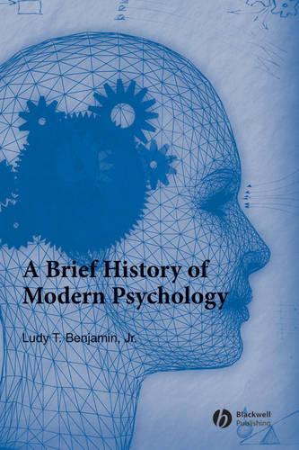 A Brief History of Modern Psychology (Paperback)