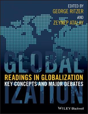 Readings in Globalization: Key Concepts and Major Debates (Paperback)