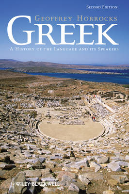 Greek: A History of the Language and its Speakers (Hardback)