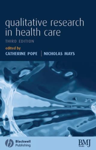 Qualitative Research in Health Care (Paperback)