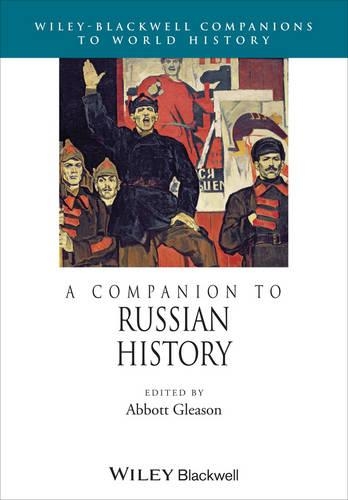 A Companion to Russian History - Wiley Blackwell Companions to World History (Hardback)