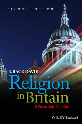 Religion in Britain: A Persistent Paradox (Paperback)