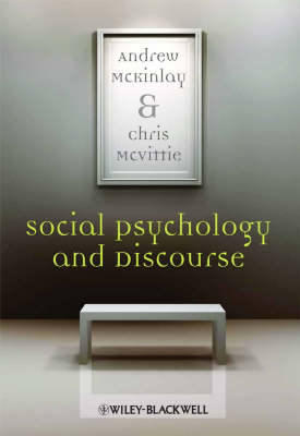 Social Psychology and Discourse (Paperback)