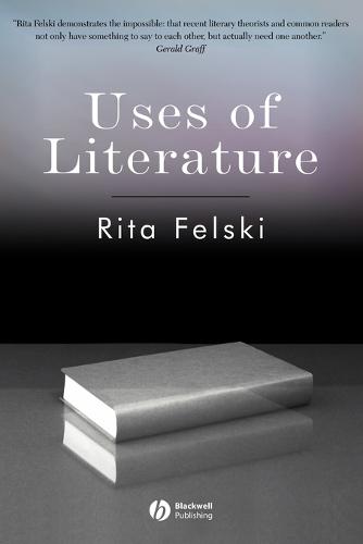 Uses of Literature - Wiley-Blackwell Manifestos (Paperback)