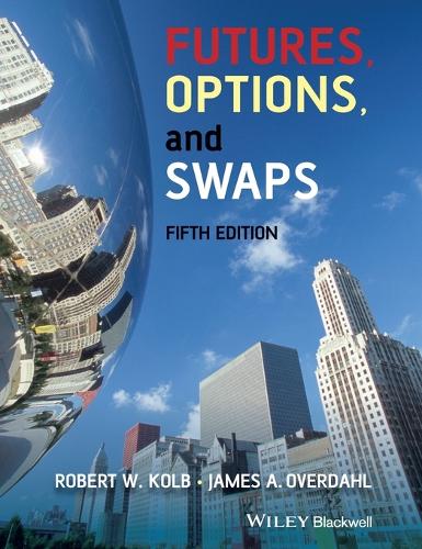 Futures, Options, and Swaps (Hardback)