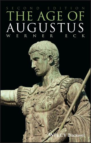 The Age of Augustus - Werner Eck