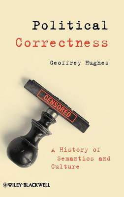 Political Correctness - Geoffrey Hughes