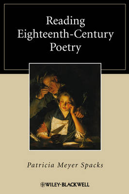 Reading Eighteenth-Century Poetry - Blackwell Reading Poetry (Paperback)