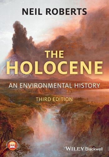 The Holocene: An Environmental History (Paperback)