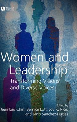 Women and Leadership: Transforming Visions and Diverse Voices (Hardback)