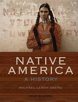 Native America - a History - Wiley Desktop Editions (Paperback)