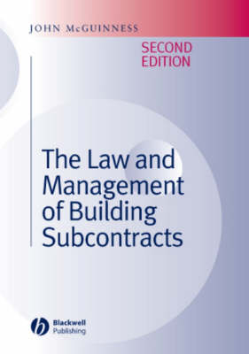 The Law and Management of Building Subcontracts (Hardback)