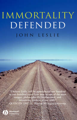Immortality Defended (Hardback)