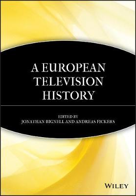 A European Television History (Paperback)