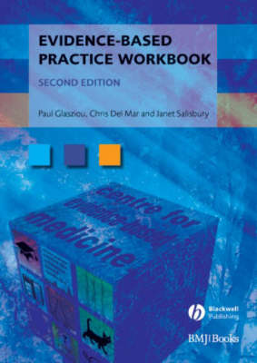 Evidence-Based Practice Workbook - Evidence-Based Medicine (Paperback)