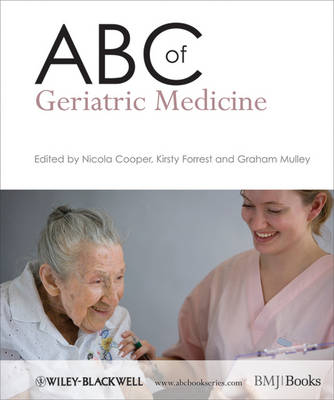 ABC of Geriatric Medicine - Nicola Cooper