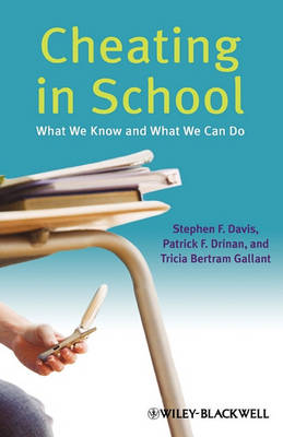 Cheating in School: What We Know and What We Can Do (Hardback)