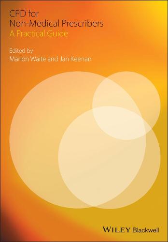 CPD for Non-medical Prescribers: A Practical Guide (Paperback)