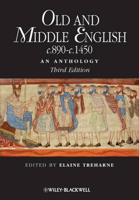 Old and Middle English c.890-c.1450: An Anthology - Blackwell Anthologies (Paperback)