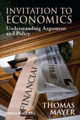 Inviation to Economics:understanding Argument and Policy (Paperback)