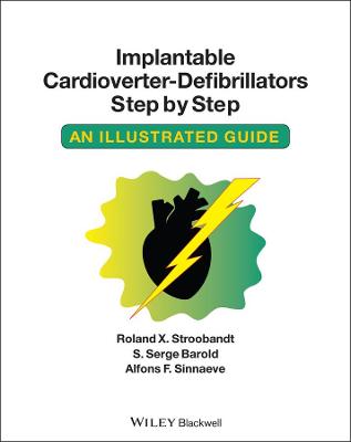 Implantable Cardioverter-defibrillators Step by Step: An Illustrated Guide (Paperback)