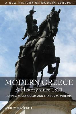 Modern Greece - A History since 1821 (Hardback)