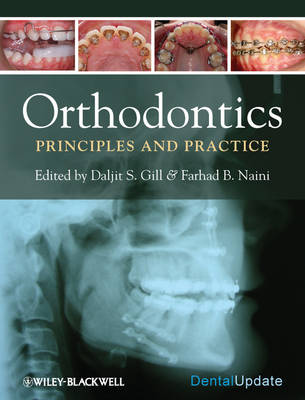 Orthodontics - Principles and Practice (Hardback)