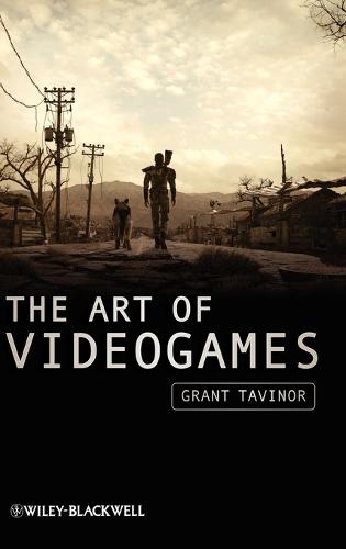 The Art of Videogames - New Directions in Aesthetics (Hardback)