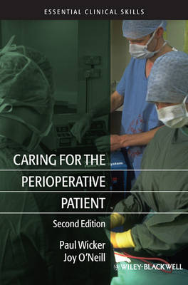 Caring for the Perioperative Patient - Essential Clinical Skills (Paperback)