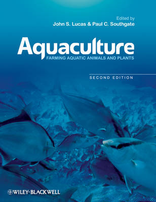 Aquaculture: Farming Aquatic Animals and Plants (Paperback)
