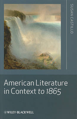 American Literature in Context to 1865 (Paperback)