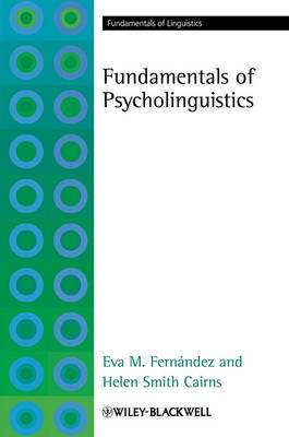 Fundamentals of Psycholinguistics - Fundamentals of Linguistics (Paperback)