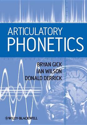 Articulatory Phonetics (Hardback)