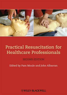 Practical Resuscitation for Healthcare Professionals (Paperback)