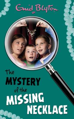 The Mystery of the Missing Necklace (Paperback)
