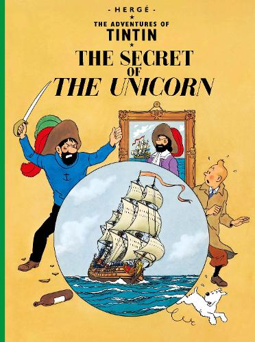 The Secret of the Unicorn - The Adventures of Tintin (Paperback)