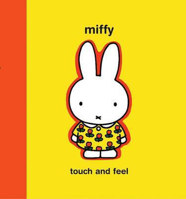 Miffy: Touch and Feel (Hardback)