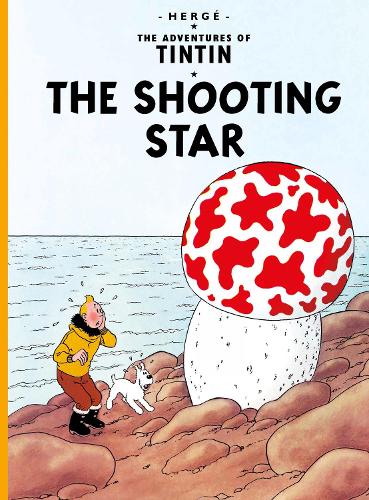The Shooting Star - Tintin Young Readers Series (Hardback)