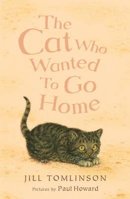 The Cat Who Wanted to Go Home (Paperback)
