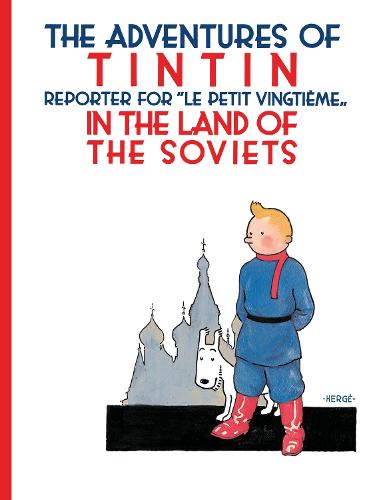 Book cover of Tintin in the Land of the Soviets