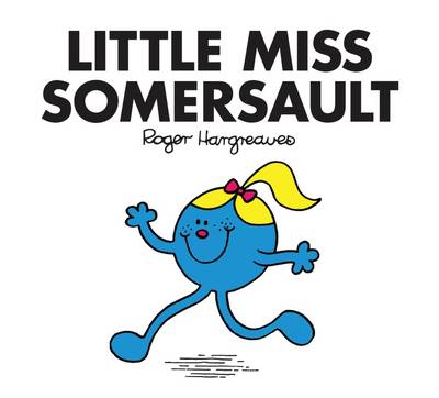 Little Miss Somersault - Little Miss Classic Library (Paperback)