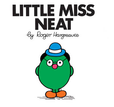 Little Miss Neat - Little Miss Classic Library 3 (Paperback)