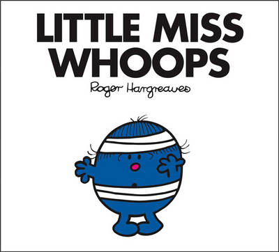 Little Miss Whoops - Mr. Men Classic Story Books 33 (Paperback)