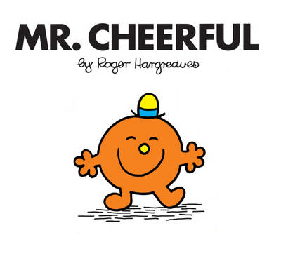 Mr. Cheerful - Mr. Men Classic Story Books 43 (Paperback)