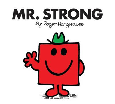 Mr. Strong - Mr. Men Classic Story Books 26 (Paperback)