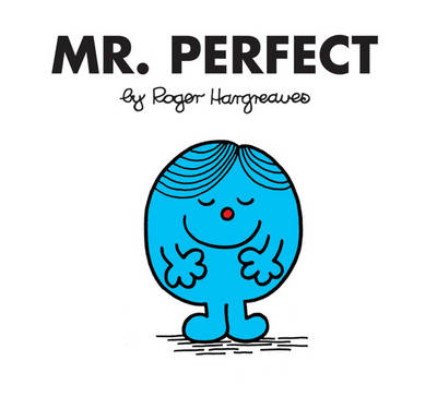 Mr. Perfect - Mr. Men Classic Story Books (Paperback)
