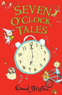 Seven O'Clock Tales - The O'Clock Tales (Paperback)