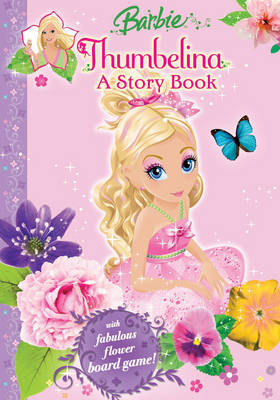 Barbie Thumbelina: A Storybook (Paperback)