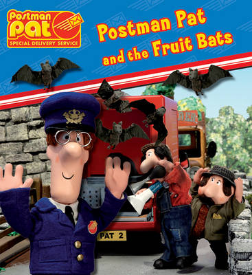 Postman Pat and the Fruit Bats - Postman Pat Special Delivery Service (Paperback)